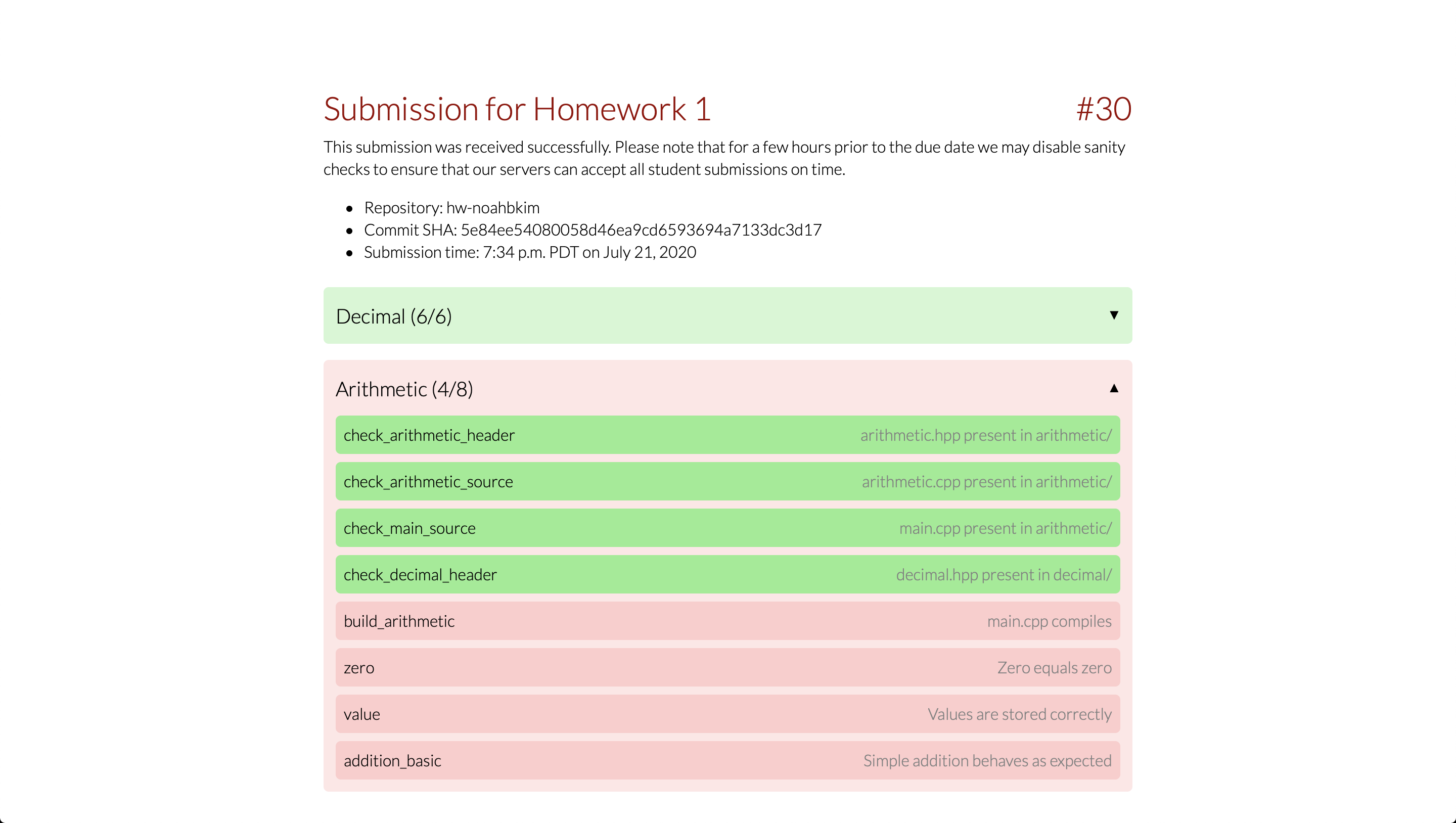 An example of what you might see when you submit an assignment. Sanity checks are simply a marked subset of autograder tests, and are run in the background upon submission.